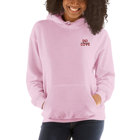 Do What You Love Hoodie (Classic/Loose Fit)