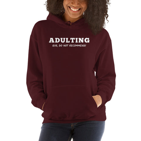 Adulting Hoodie - Millennial Swag