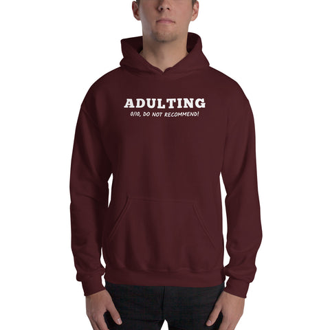 Adulting Hoodie - Millennial Swag