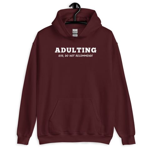 Adulting Hoodie - Millennial Swag