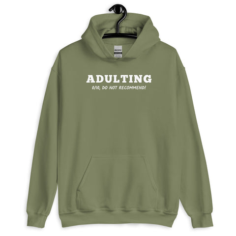 Adulting Hoodie - Millennial Swag