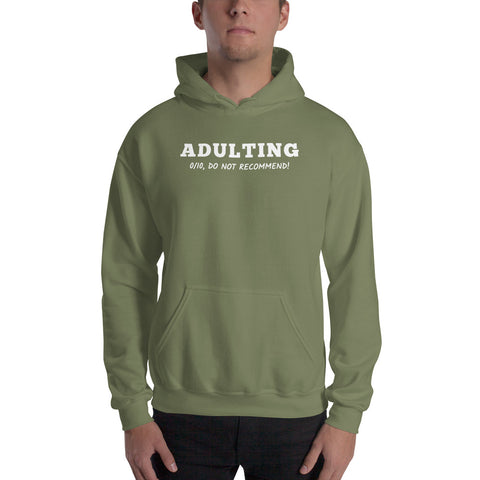 Adulting Hoodie - Millennial Swag