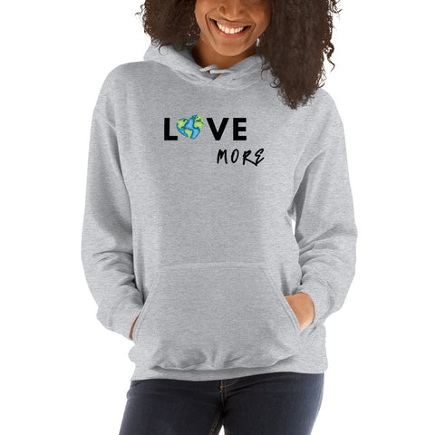 Love More Hoodie - Millennial Swag
