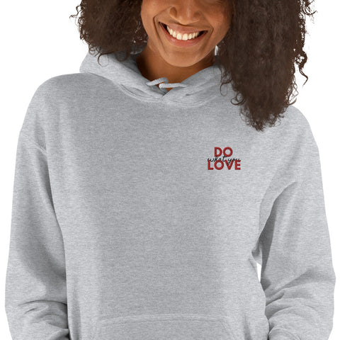 Do What You Love Hoodie (Classic/Loose Fit)