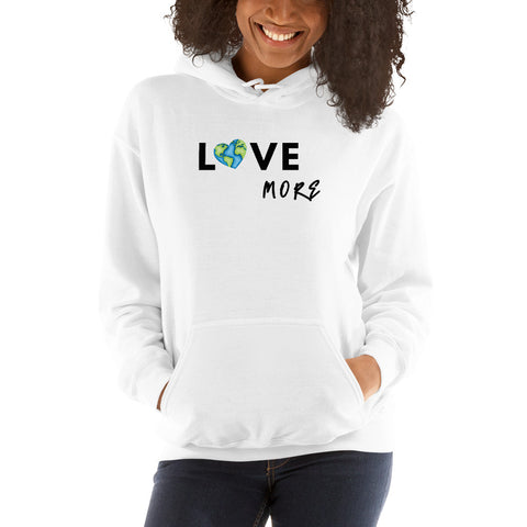 Love More Hoodie - Millennial Swag