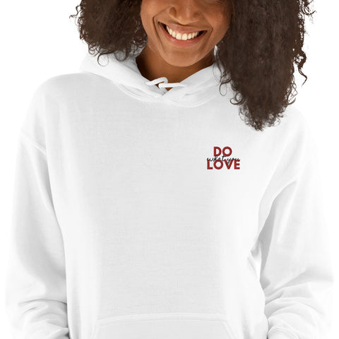 Do What You Love Hoodie (Classic/Loose Fit)