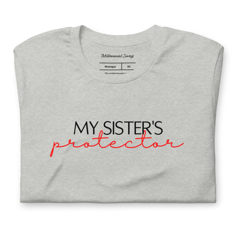 Sister Protector T-Shirt - Millennial Swag